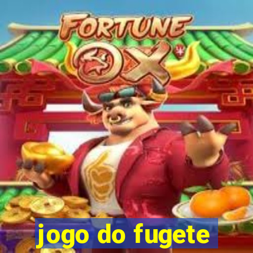 jogo do fugete